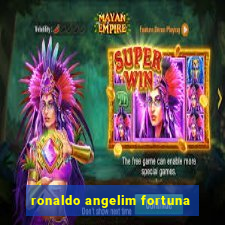 ronaldo angelim fortuna